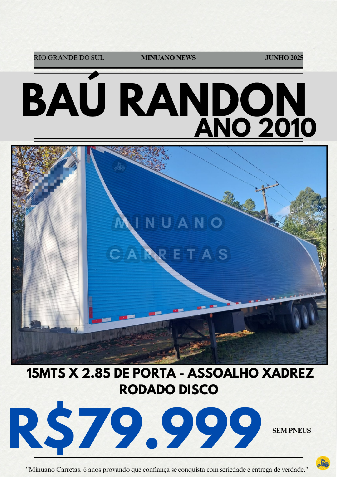 CARRETA SEMI-REBOQUE BAU FURGÃO Minuano Carretas VACARIA RIO GRANDE DO SUL RS